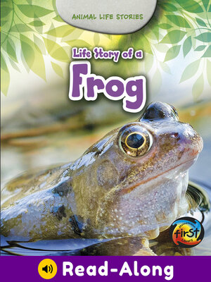 cover image of Life Story of a Frog